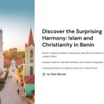 1 Discover the Surprising Harmony Islam and Christianity in Benin